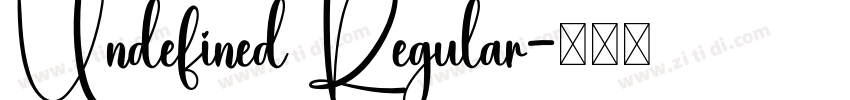 Undefined Regular字体转换